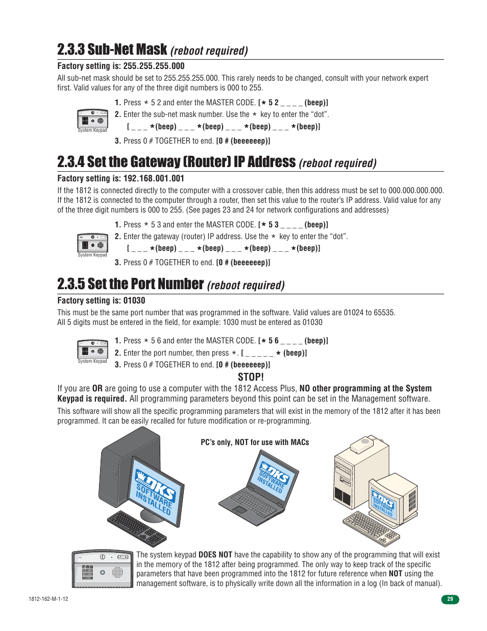 3 sub-net mask, 4 set the gateway (router) ip address, 5 set the port number | Reboot required), Stop | DoorKing 1812 Access Plus User Manual | Page 31 / 60