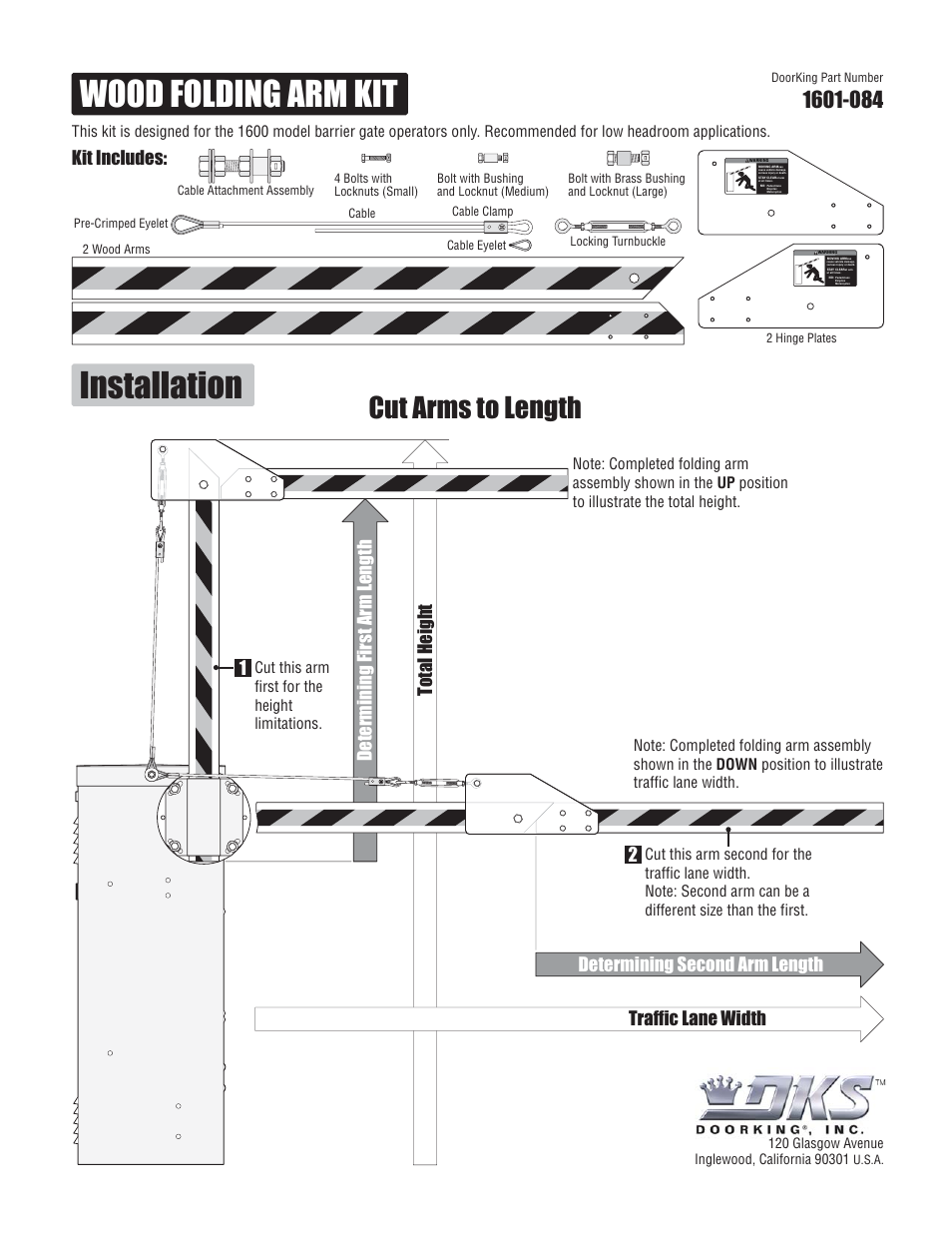 Wood folding arm kit installation, Cut arms to length, Kit includes | Determining first arm length, Determining second arm length, Traffic lane width total height, Cut this arm first for the height limitations | DoorKing 1602 Barrier Gate User Manual | Page 3 / 15