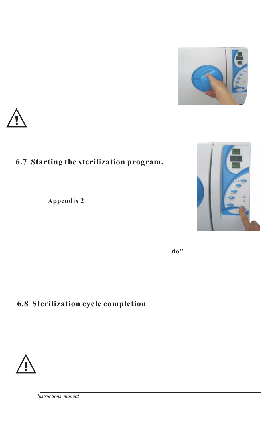 Transport and storage, 7 starting the sterilization program, 6 replace fuse | 8 sterilization cycle completion | Nova-Tech B4000-16 User Manual | Page 11 / 28