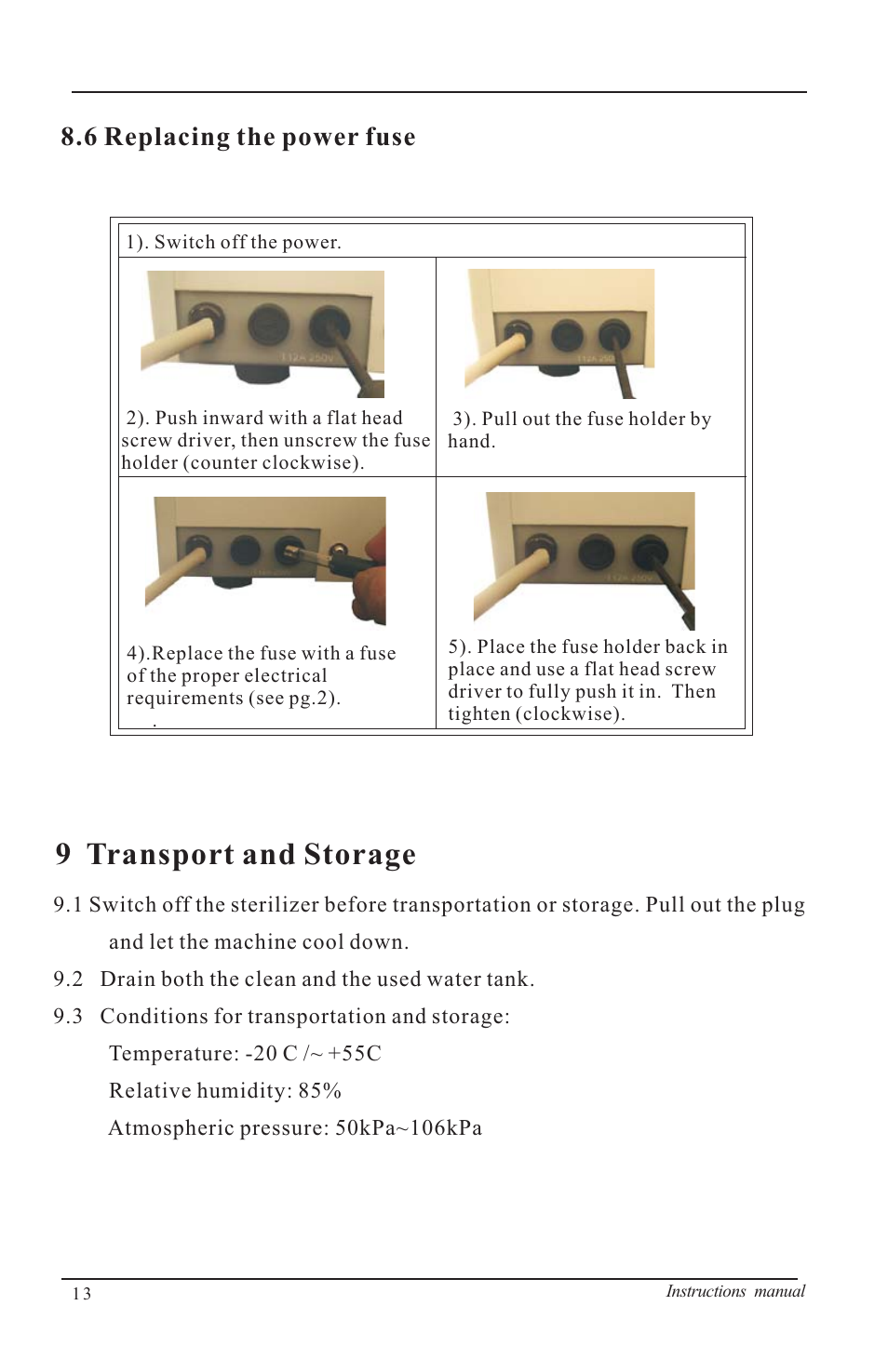 Operation, 9 transport and storage, 1 getting started | 2 filling the water tank, 3 sample preperation, 6 replacing the power fuse | Nova-Tech B4000-M User Manual | Page 16 / 23