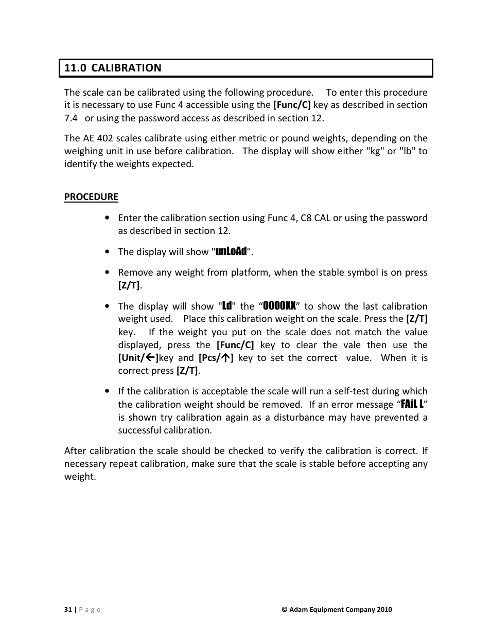 0 calibration, Procedure, The display will show "unload | Nova-Tech AE402 Indicator User Manual | Page 33 / 44