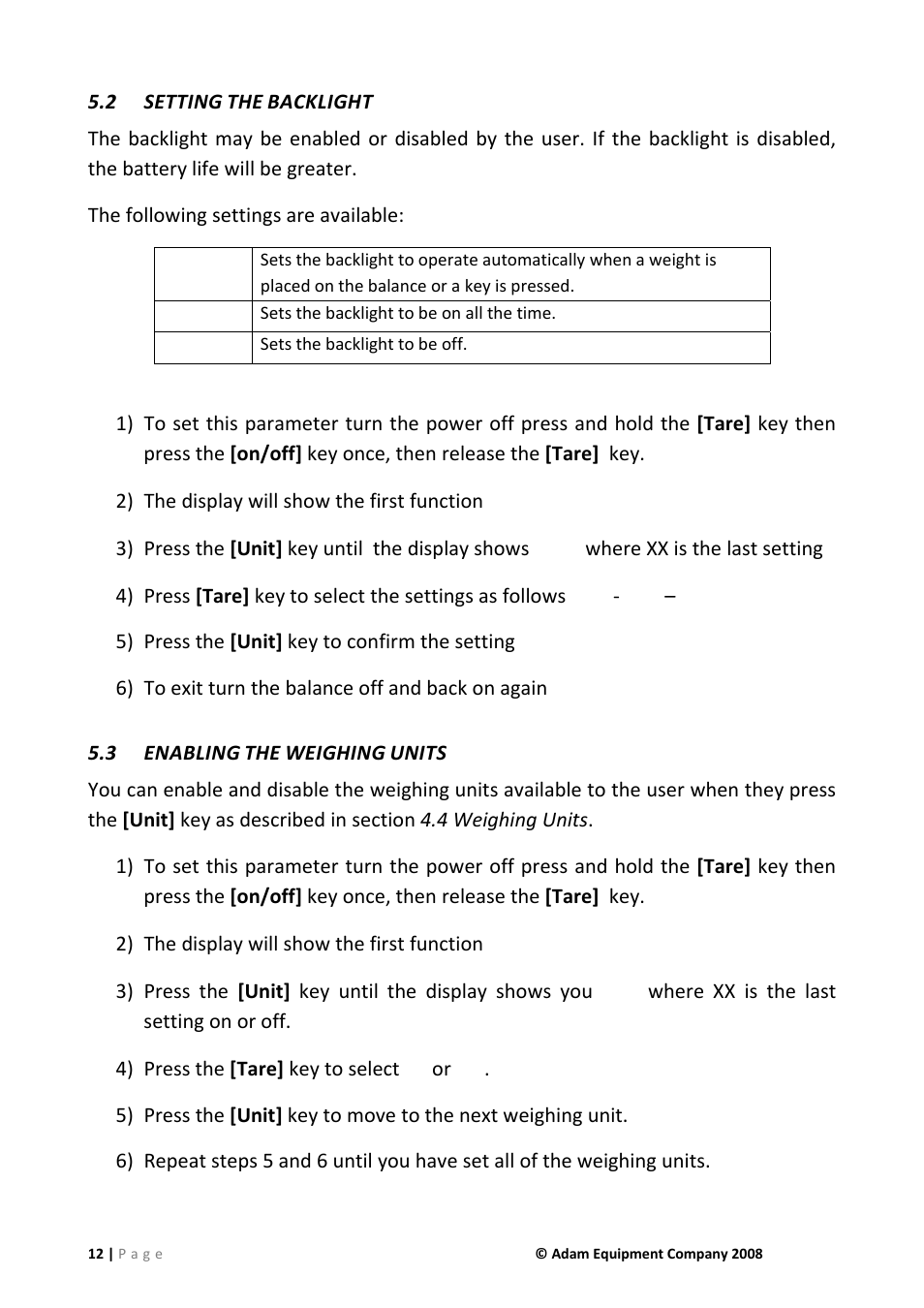 2 setting the backlight, 3 enabling the weighing units, Auto power off | Setting the backlight, Enabling the weighing units | Nova-Tech CQT Series User Manual | Page 12 / 20