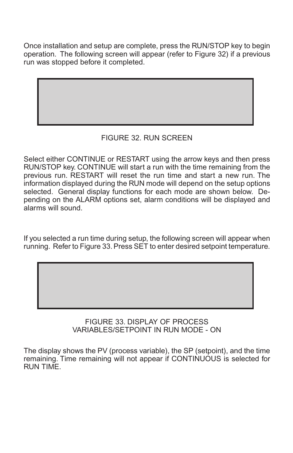 Run option continue/restart, Pv xx.x °f sp xx.x xx_xx_xx | Nova-Tech Digi-Sense Termperature Controller RS (Standard Models) User Manual | Page 23 / 30