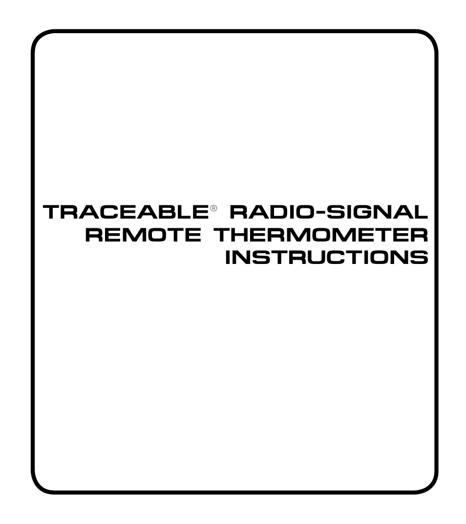 Control Company 4115 RADIO-SIGNAL REMOTE THERMOMETER User Manual | 18 pages