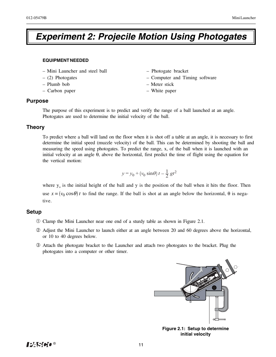 Experiment 2: projecile motion using photogates | PASCO ME-6825A MINI LAUNCHER User Manual | Page 13 / 39