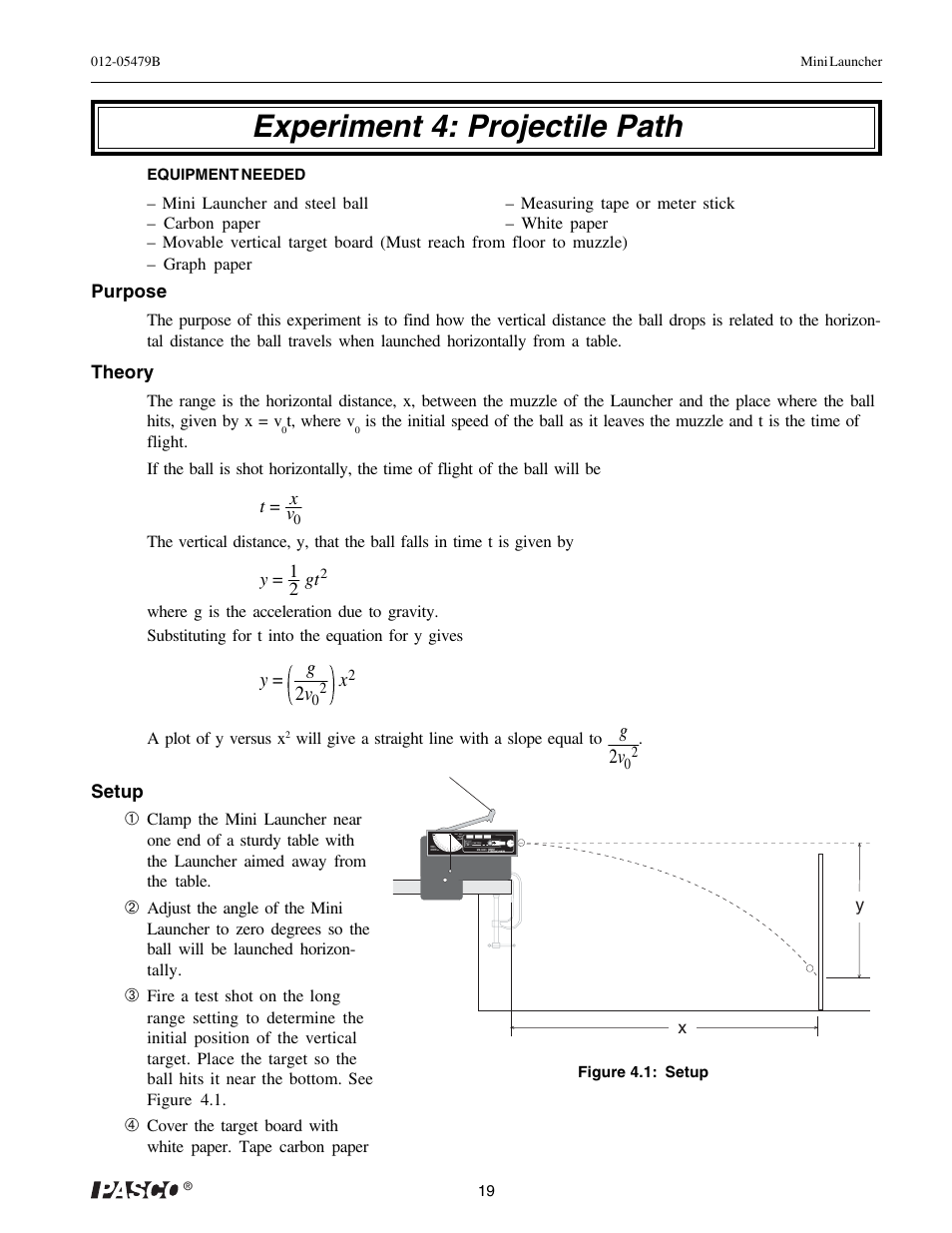 Experiment 4: projectile path, Y = g 2 v, G2 v | PASCO ME-6825A MINI LAUNCHER User Manual | Page 21 / 39