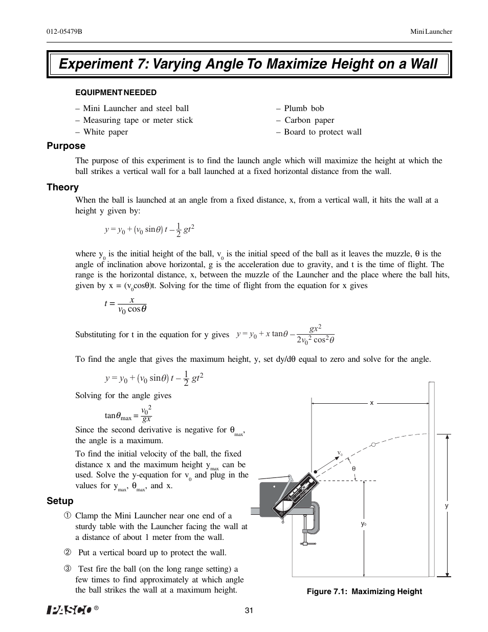 Purpose, Theory, T = x v | Y = y, T - 12 gt, Setup | PASCO ME-6825A MINI LAUNCHER User Manual | Page 33 / 39