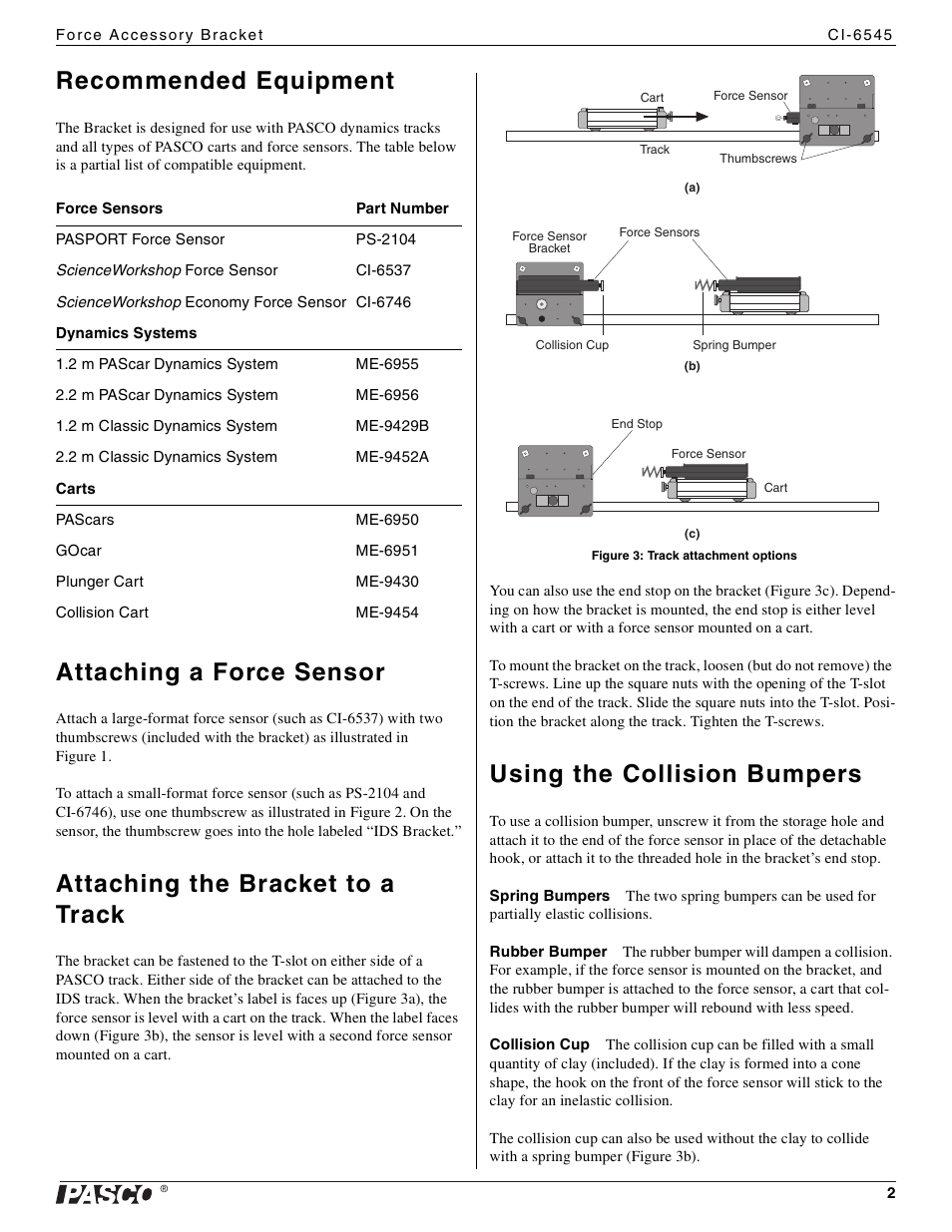 Recommended equipment, Attaching a force sensor, Attaching the bracket to a track | Using the collision bumpers | PASCO CI-6545 Force Accessory Bracket User Manual | Page 2 / 3