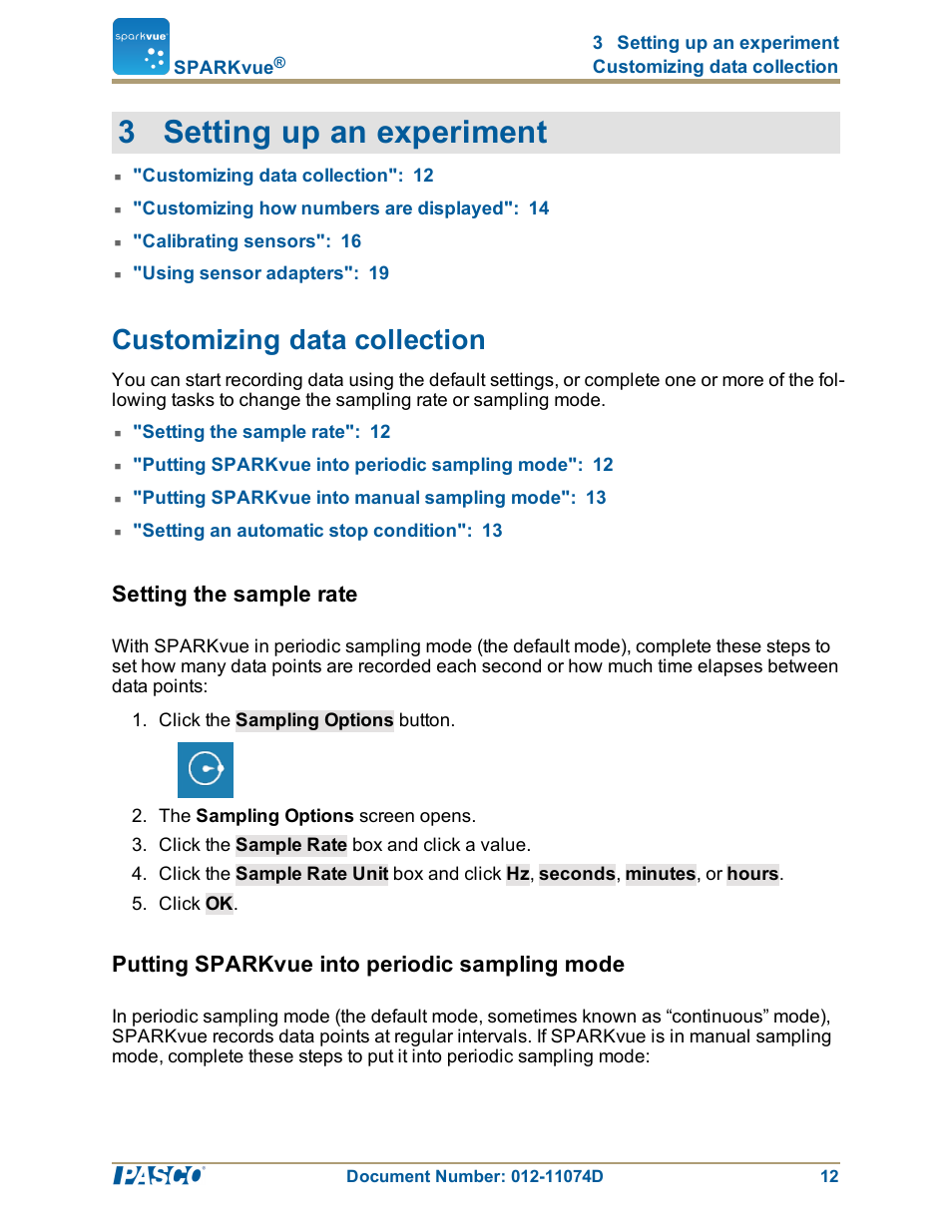 3 setting up an experiment, Customizing data collection, Setting the sample rate | Putting sparkvue into periodic sampling mode | PASCO SPARKvue ver.2.0 User Manual | Page 24 / 118