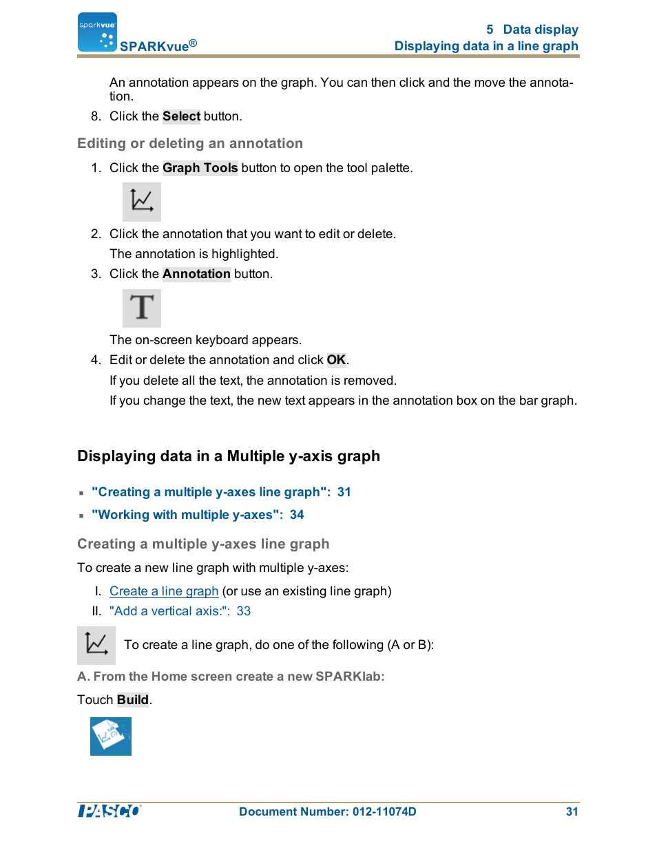 Editing or deleting an annotation, Displaying data in a multiple y-axis graph, Creating a multiple y-axes line graph | A. from the home screen create a new sparklab, Displaying data in a multiple y-axis graph": 31 | PASCO SPARKvue ver.2.0 User Manual | Page 43 / 118