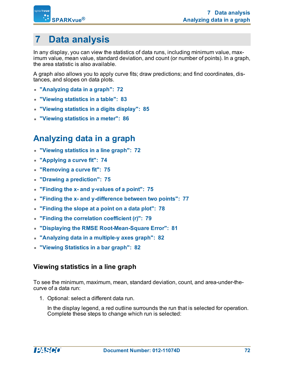 7 data analysis, Analyzing data in a graph, Viewing statistics in a line graph | PASCO SPARKvue ver.2.0 User Manual | Page 84 / 118