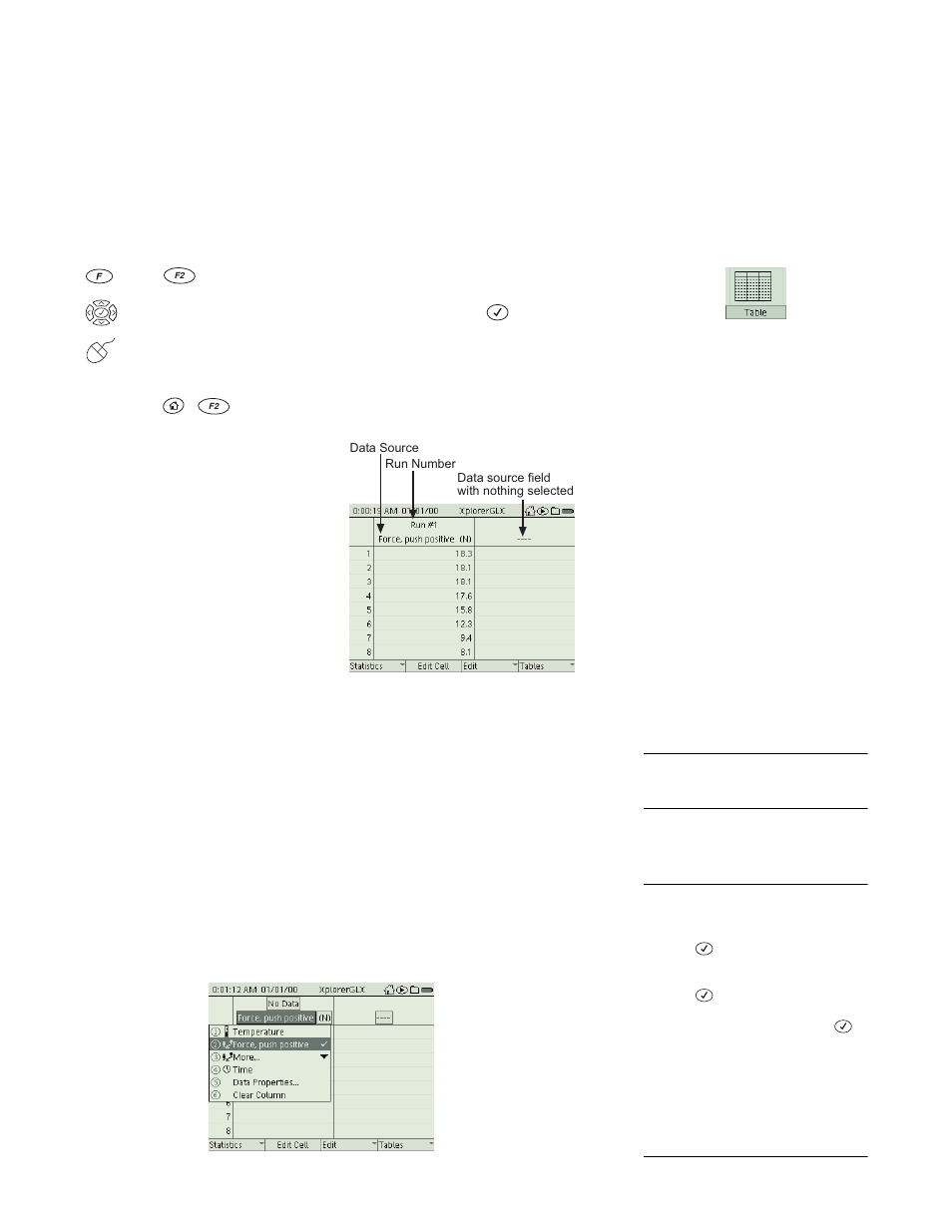 Table, To open the table, Choosing data to display | Ta b l e | PASCO Xplorer-GLX Users’ Guide User Manual | Page 34 / 152