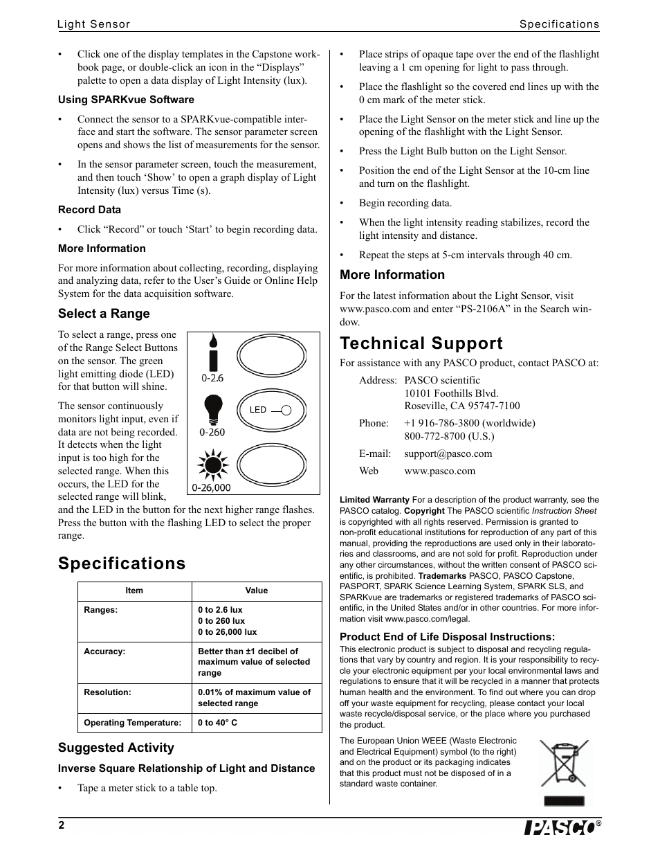 Using sparkvue software, Record data, More information | Select a range, Specifications, Suggested activity, Inverse square relationship of light and distance, Technical support, Product end of life disposal instructions | PASCO PS-2106A Light Sensor User Manual | Page 2 / 2