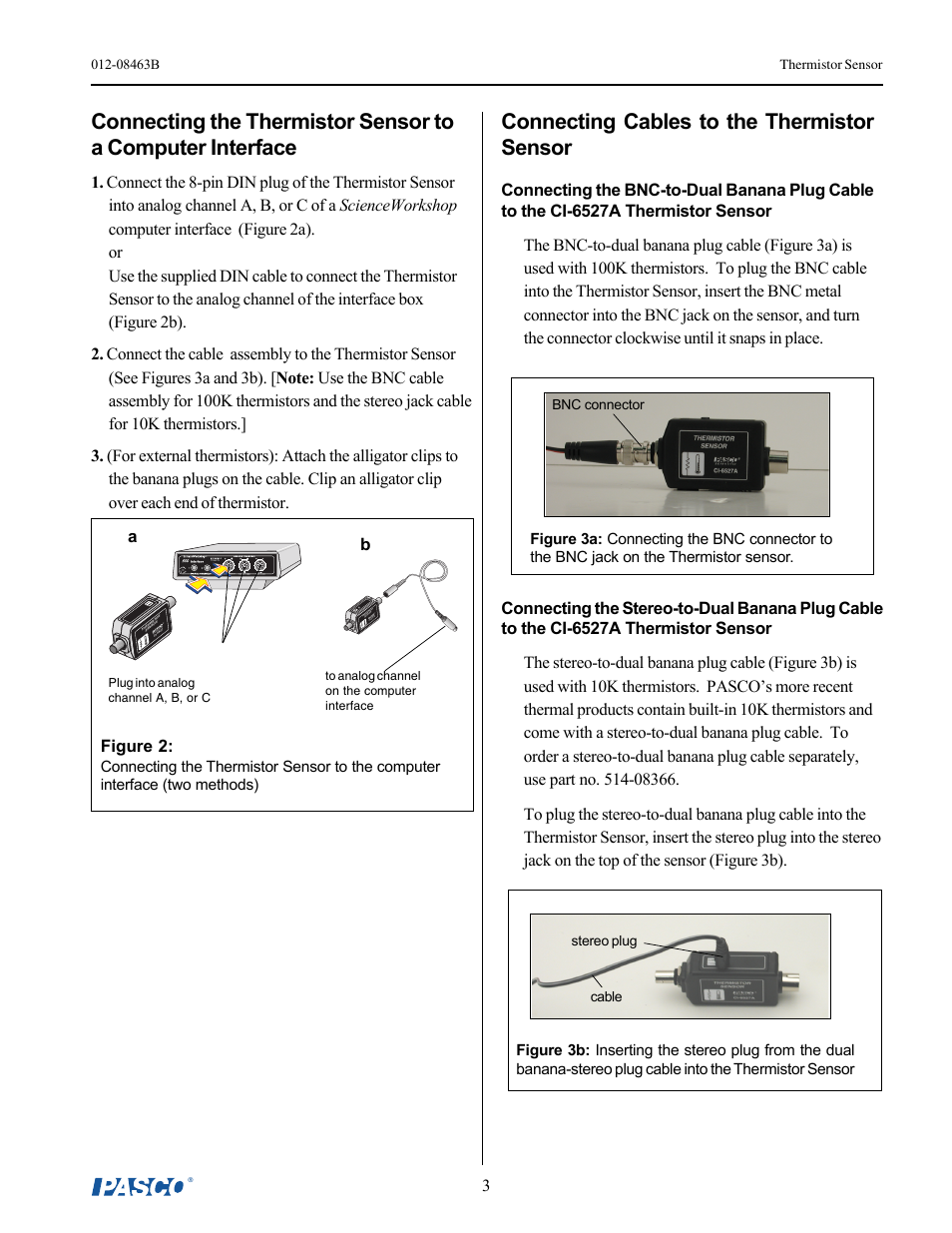 Connecting cables to the thermistor sensor | PASCO CI-6527A Thermistor Sensor User Manual | Page 3 / 5