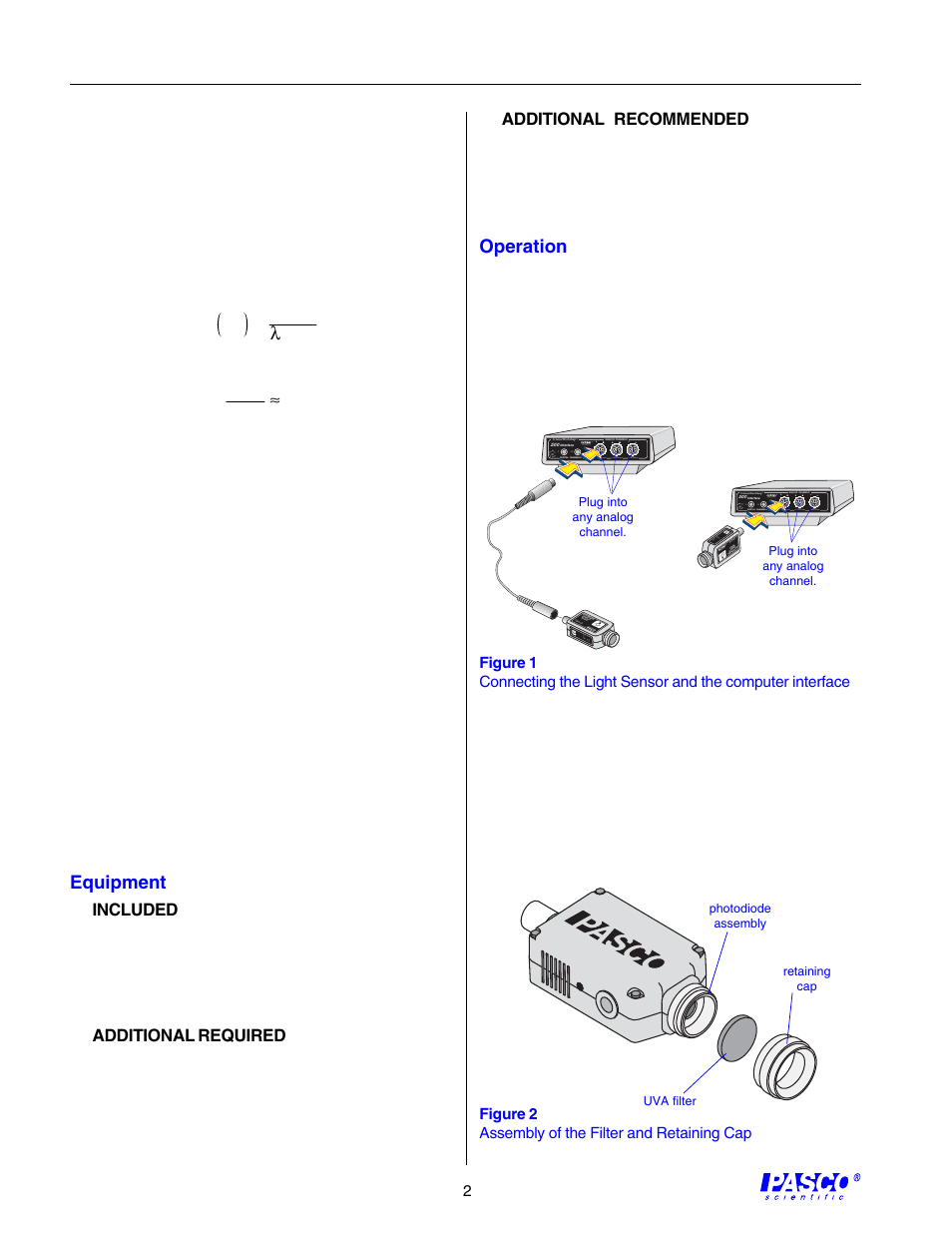 E ev, 1240 λ, Equipment | Operation, For example 315 nm radiation has a photon energy | PASCO CI-9784 UVA LIGHT SENSOR User Manual | Page 2 / 4