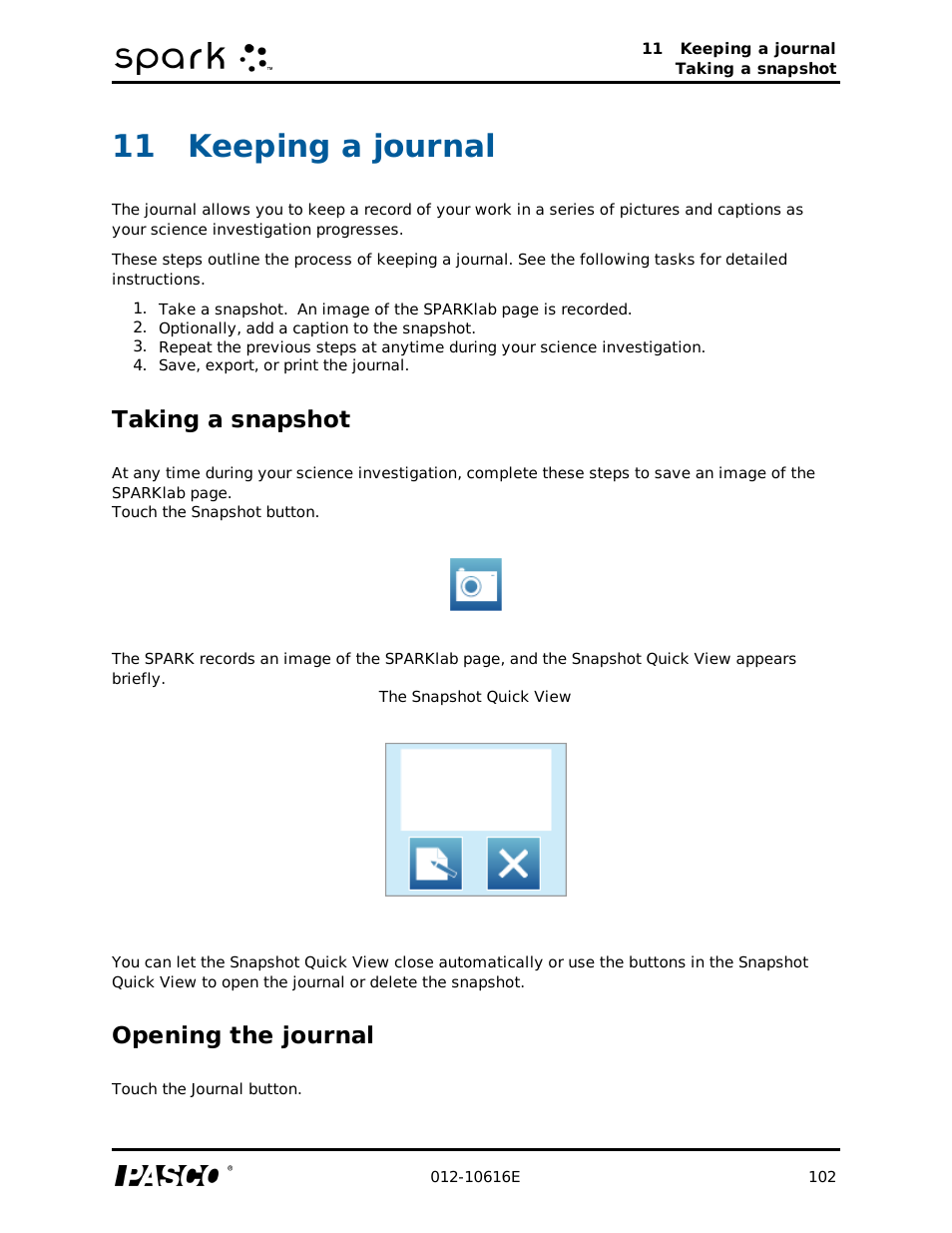 11 keeping a journal, Taking a snapshot, Opening the journal | Keeping a journal | PASCO SPARK Science Learning System Ver. 1.4.0 User's Guide User Manual | Page 111 / 124