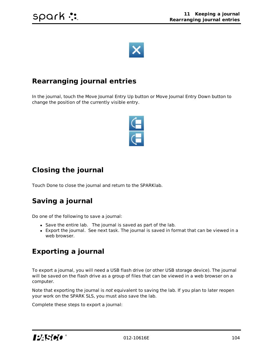 Rearranging journal entries, Closing the journal, Saving a journal | Exporting a journal | PASCO SPARK Science Learning System Ver. 1.4.0 User's Guide User Manual | Page 113 / 124