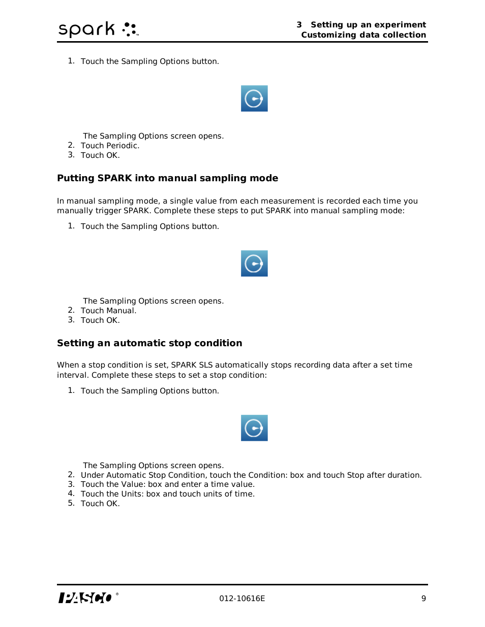 Putting spark into manual sampling mode, Setting an automatic stop condition, Putting spark sls into manual sampling mode | PASCO SPARK Science Learning System Ver. 1.4.0 User's Guide User Manual | Page 18 / 124