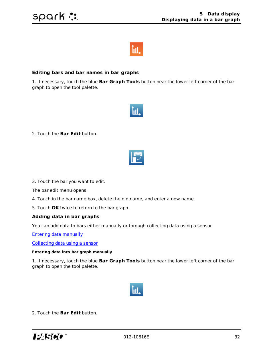 Editing bars and bar names in bar graphs, Adding data in bar graphs, Entering data into bar graph manually | Editing bars and bar names, Adding data | PASCO SPARK Science Learning System Ver. 1.4.0 User's Guide User Manual | Page 41 / 124