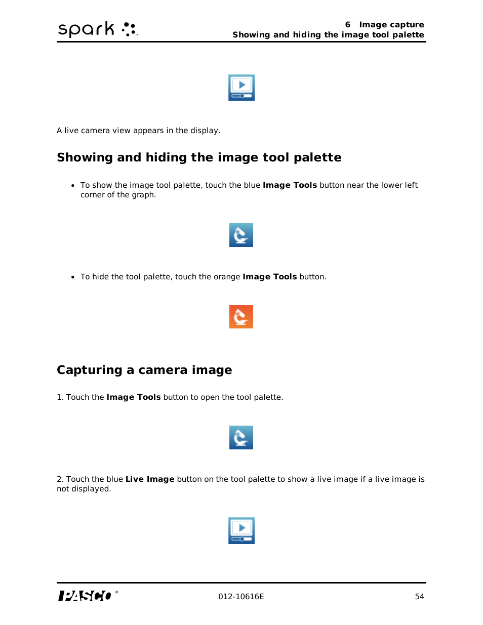 Showing and hiding the image tool palette, Capturing a camera image, Showing and hiding the camera tool palette | PASCO SPARK Science Learning System Ver. 1.4.0 User's Guide User Manual | Page 63 / 124
