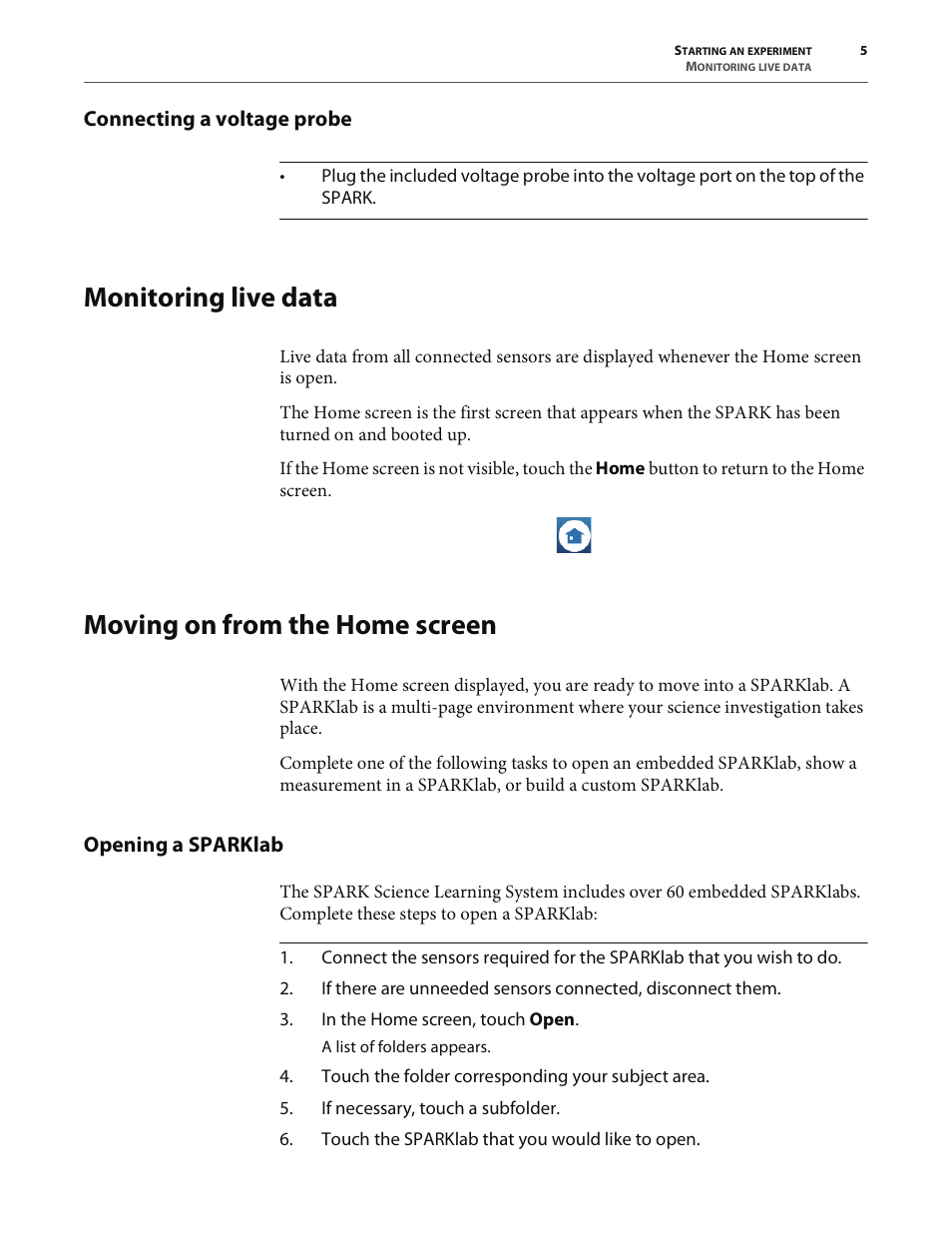 Connecting a voltage probe, Monitoring live data, Moving on from the home screen | Opening a sparklab, Moving on from the ho | PASCO SPARK Science Learning System User's Guide User Manual | Page 13 / 86