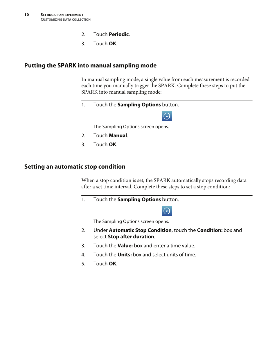 Putting the spark into manual sampling mode, Setting an automatic stop condition | PASCO SPARK Science Learning System User's Guide User Manual | Page 18 / 86