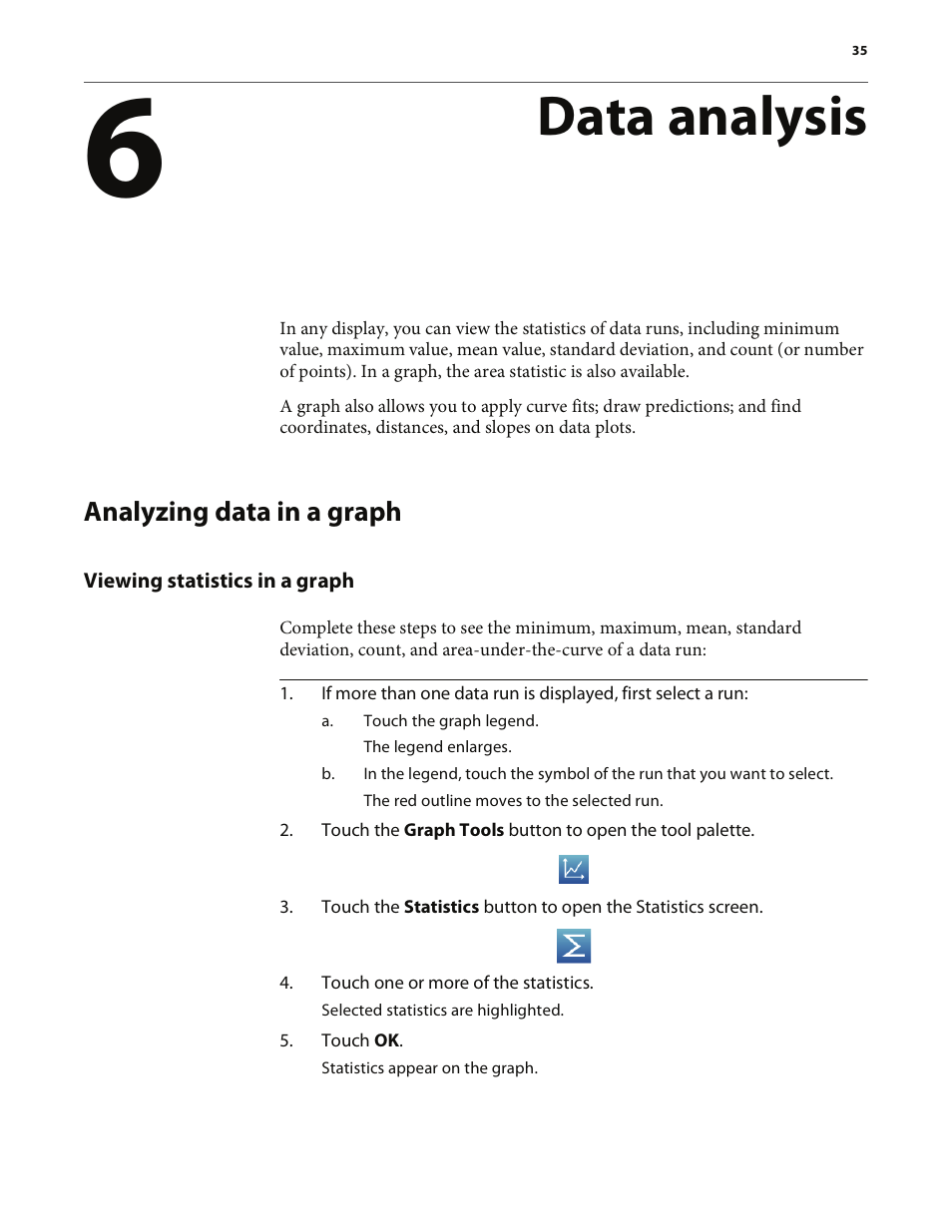 Data analysis, Analyzing data in a graph, Viewing statistics in a graph | PASCO SPARK Science Learning System User's Guide User Manual | Page 43 / 86