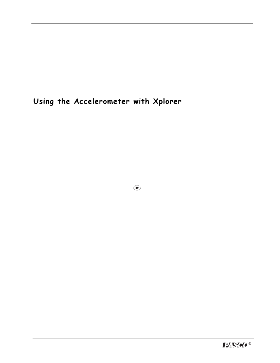 Using the accelerometer with xplorer | PASCO PS-2128 Visual Accelerometer User Manual | Page 11 / 24