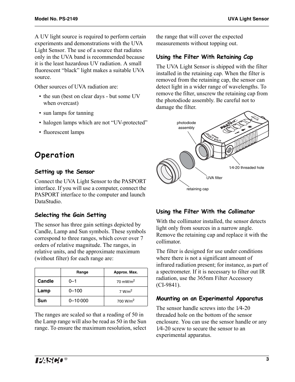 Operation, Setting up the sensor, Selecting the gain setting | Using the filter with retaining cap, Using the filter with the collimator, Mounting on an experimental apparatus | PASCO PS-2149 UVA Light Sensor User Manual | Page 3 / 4
