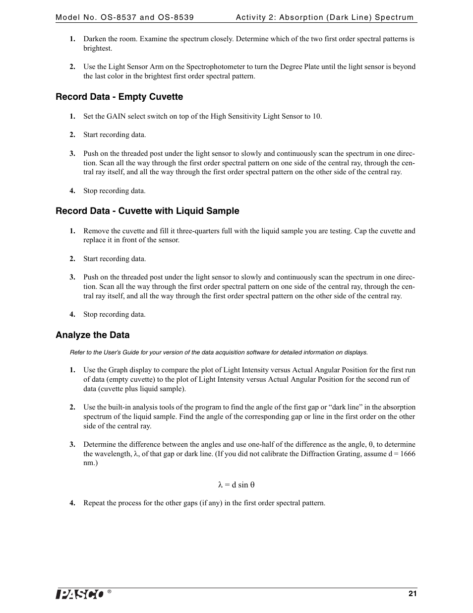 L = d sin q | PASCO OS-8539 Educational Spectrophotometer User Manual | Page 25 / 32