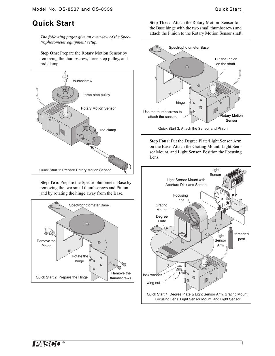 Thumbscrew, Three-step pulley, Rotary motion sensor | Rod clamp, Quick start 1: prepare rotary motion sensor, Remove the pinion, Rotate the hinge, Remove the thumbscrews, Spectrophotometer base, Quick start 2: prepare the hinge | PASCO OS-8539 Educational Spectrophotometer User Manual | Page 5 / 32