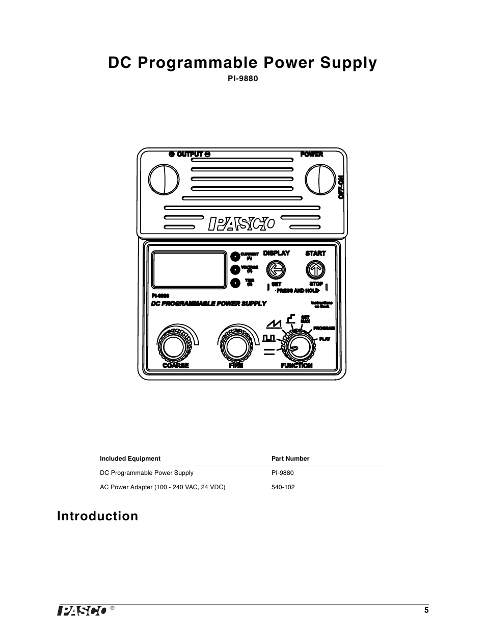 Introduction, Dc programmable power supply | PASCO PI-9880 Power Supply User Manual | Page 5 / 38