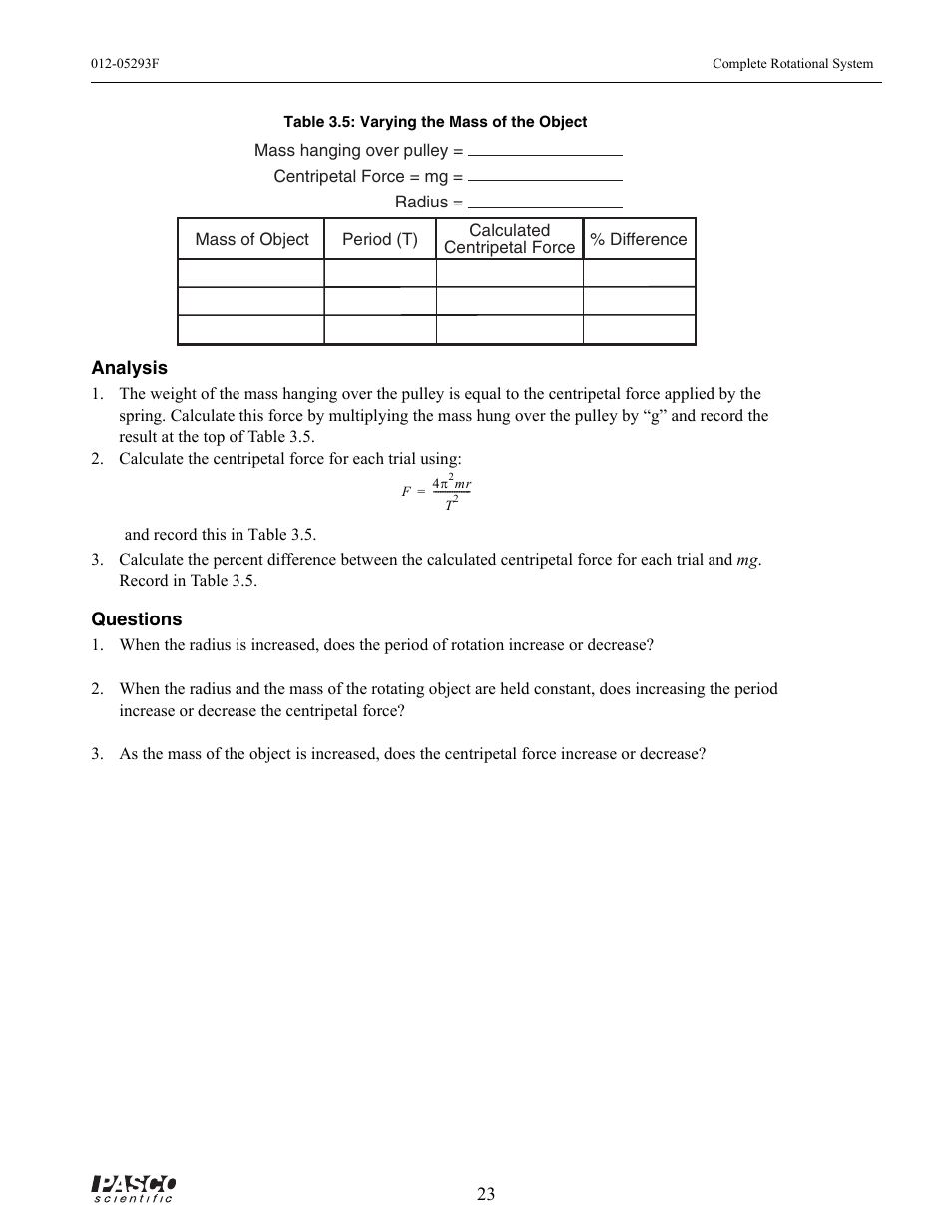 Table 3.5: varying the mass of the object | PASCO ME-8950A COMPLETE ROTATIONAL SYSTEM User Manual | Page 27 / 49