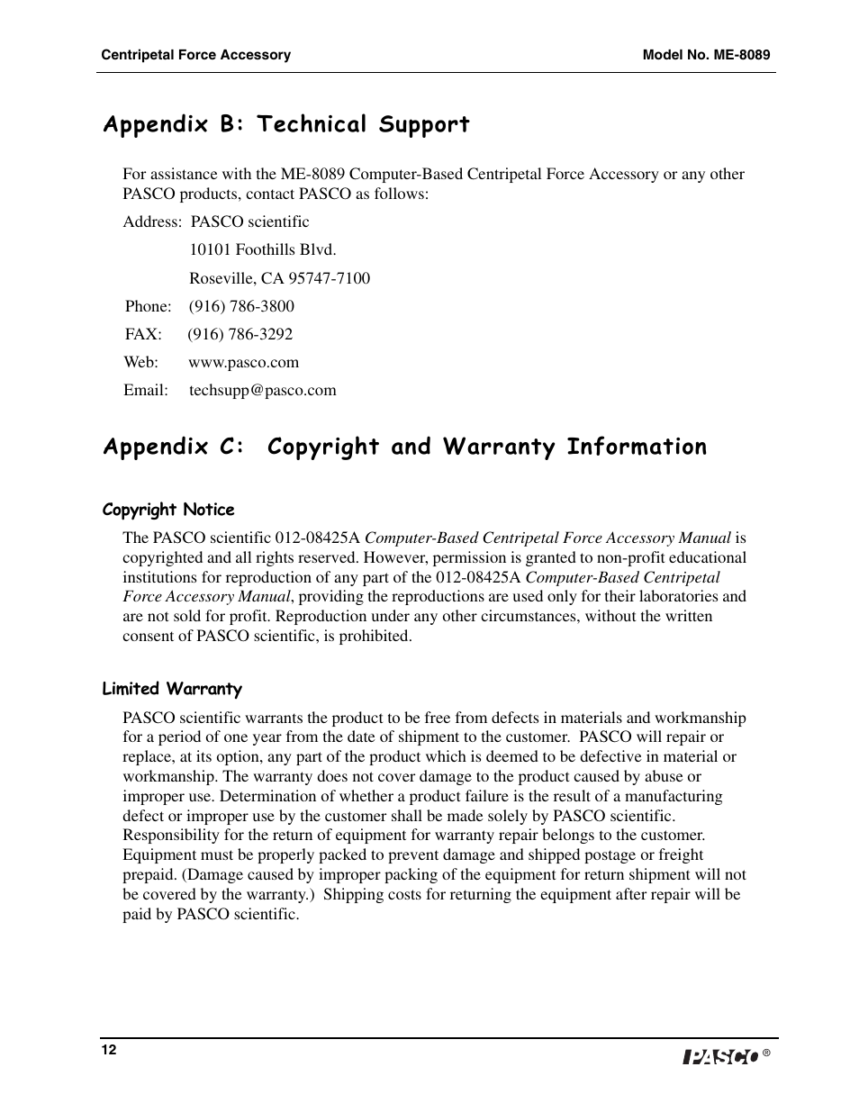 Appendix b: technical support, Appendix c: copyright and warranty information | PASCO ME-8089 Computer-Based Centripetal Force Accessory User Manual | Page 12 / 12