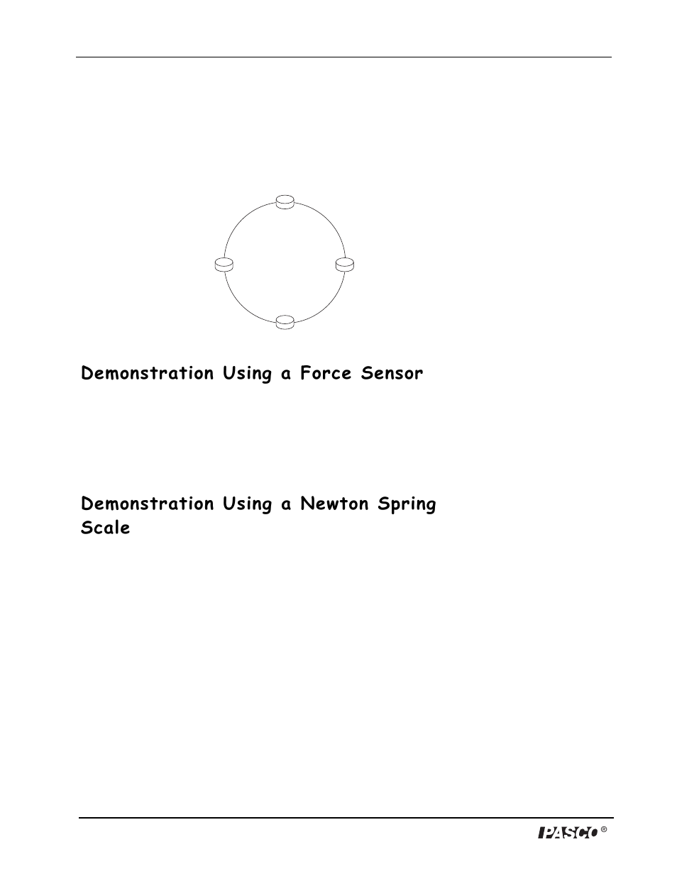 Demonstration using a force sensor, Demonstration using a newton spring scale | PASCO ME-9837 Discover Centripetal Force Kit User Manual | Page 12 / 13