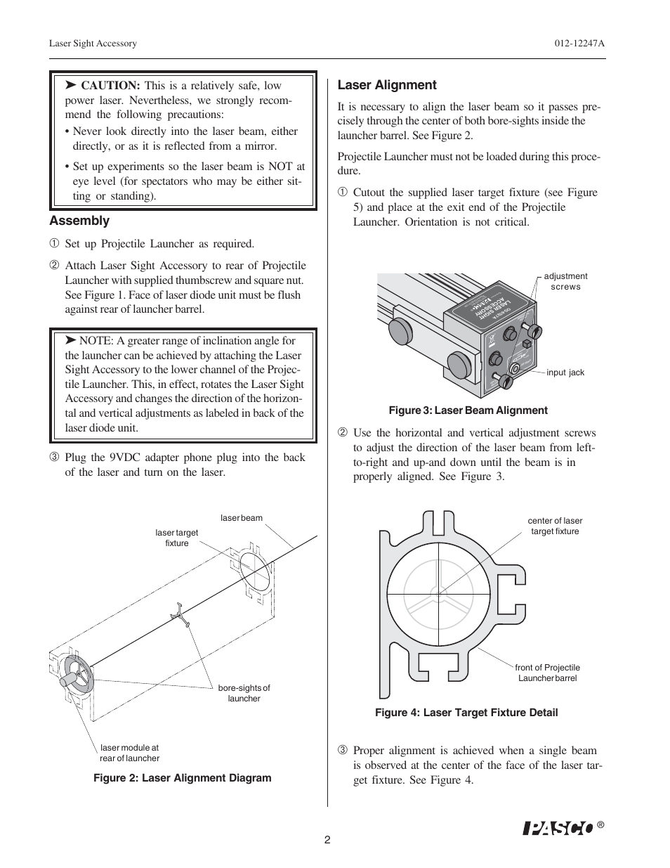 Assembly, Laser alignment, Set up projectile launcher as required | Figure 2: laser alignment diagram, Figure 3: laser beam alignment, Figure 4: laser target fixture detail | PASCO OS-8527A LASER SIGHT ACCESSORY User Manual | Page 2 / 5