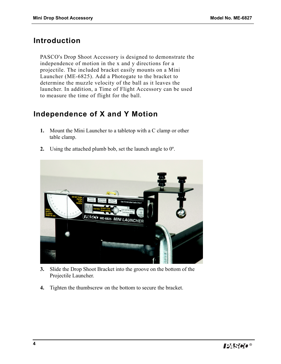 Introduction, Independence of x and y motion | PASCO ME-6827 Mini Drop Shoot Accessory User Manual | Page 4 / 6