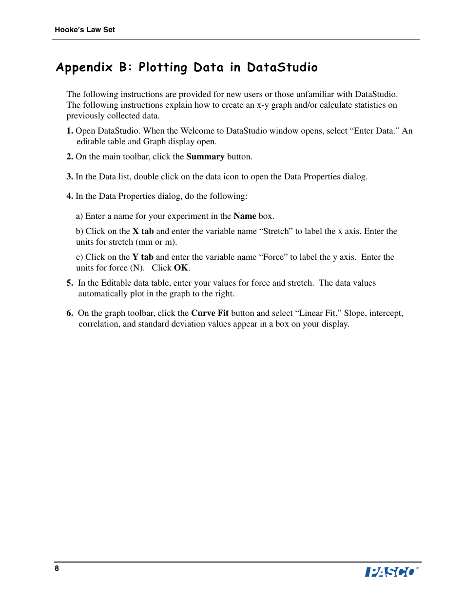 Appendix b: plotting data in datastudio | PASCO ME-9827 Hooke’s Law Set User Manual | Page 9 / 10