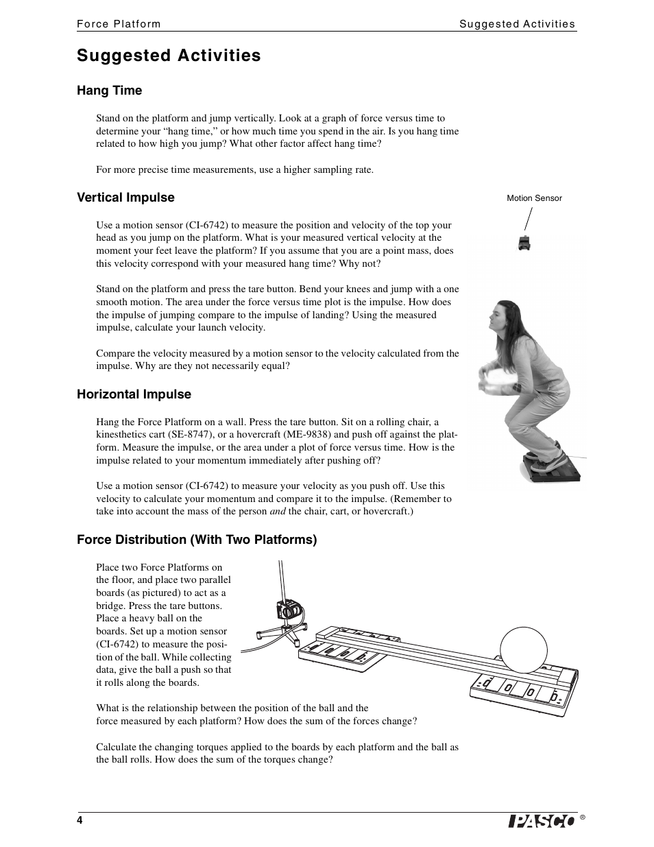 Suggested activities, Hang time, Vertical impulse | Horizontal impulse, Force distribution (with two platforms) | PASCO CI-6461 Force Platform User Manual | Page 4 / 5