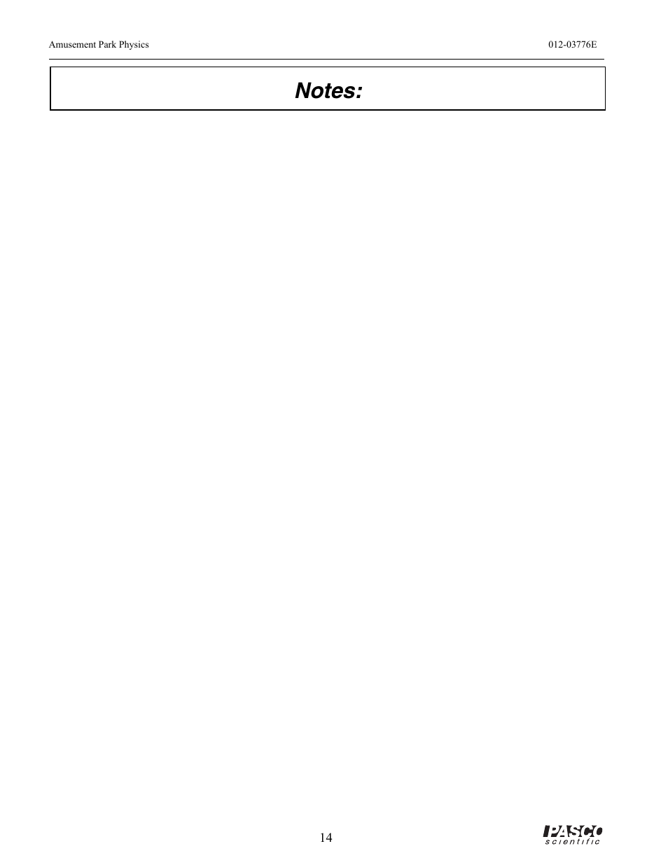 Notes | PASCO ME-9426A AMUSEMENT PARK PHYSICS User Manual | Page 18 / 18