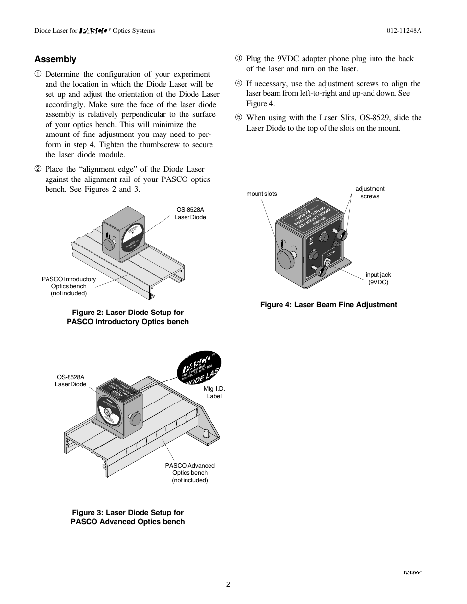 Assembly, Figure 4: laser beam fine adjustment, Diode lase | Man ufactured b y, Pasco advanced optics bench (not included) | PASCO OS-8528A DIODE LASER User Manual | Page 2 / 4