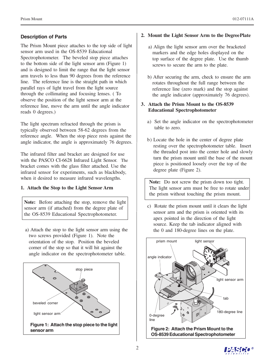Bracket comes with the glass filter attached | PASCO OS-8543 Prism Mount User Manual | Page 2 / 4