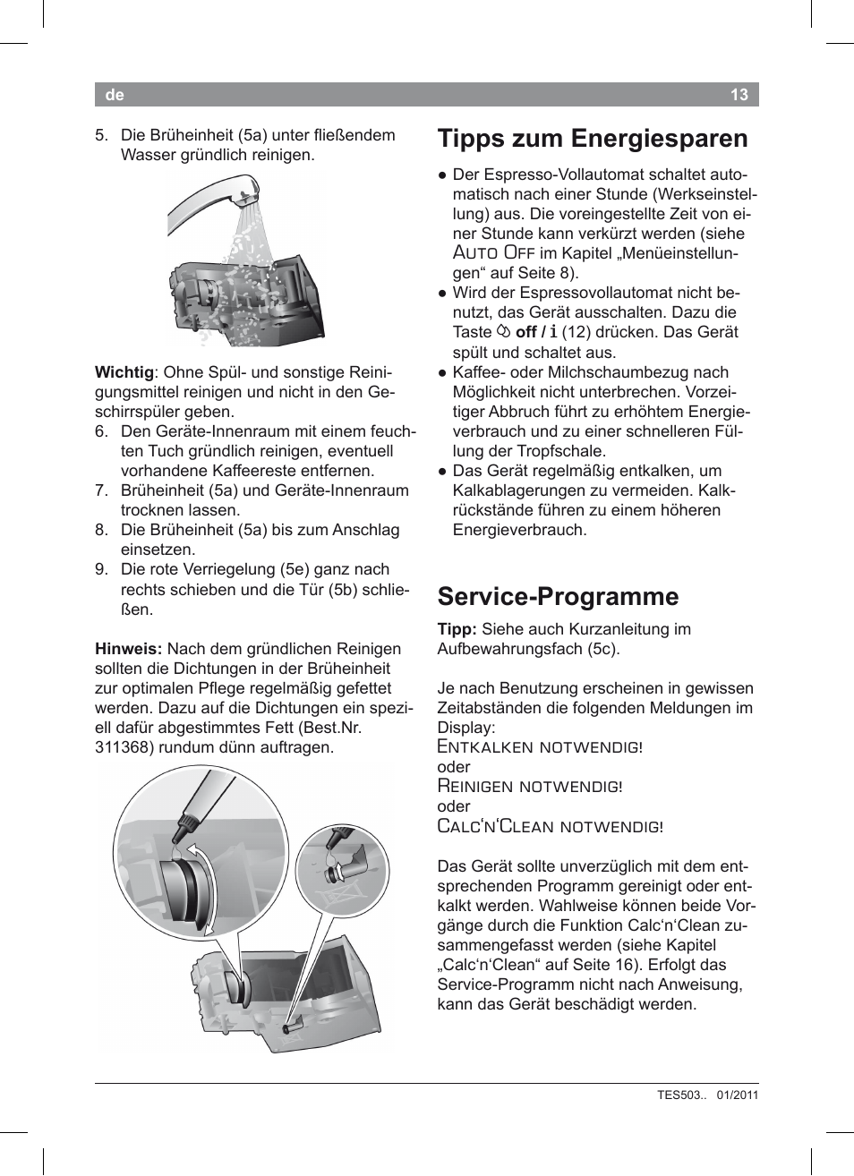 Tipps zum energiesparen, Service-programme, Auto off | Entkalken notwendig, Reinigen notwendig, Calc‘n‘clean notwendig | Bosch TES50351DE VeroCafe Latte Kaffeevollautomat Silber Pure Silver User Manual | Page 17 / 88