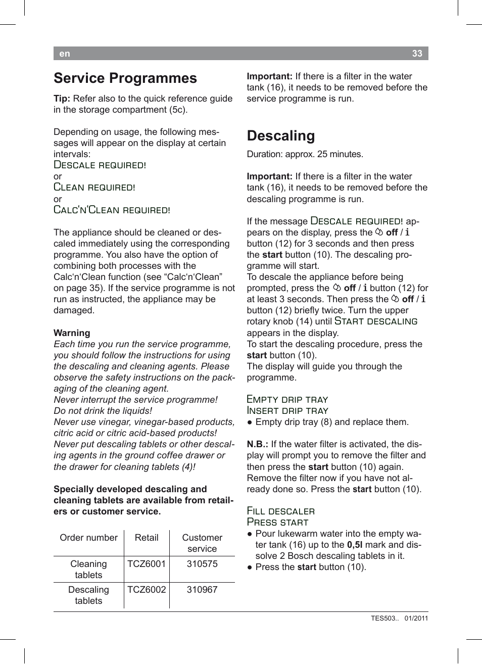 Service programmes, Descaling, Descale required | Clean required, Calc‘n‘clean required, Start descaling, Empty drip tray insert drip tray, Fill descaler press start | Bosch TES50351DE VeroCafe Latte Kaffeevollautomat Silber Pure Silver User Manual | Page 37 / 88