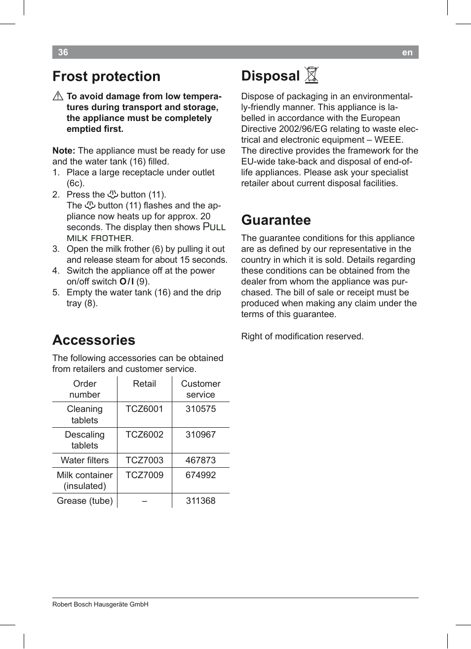 Frost protection, Accessories, Disposal | Guarantee, Pull milk frother | Bosch TES50351DE VeroCafe Latte Kaffeevollautomat Silber Pure Silver User Manual | Page 40 / 88