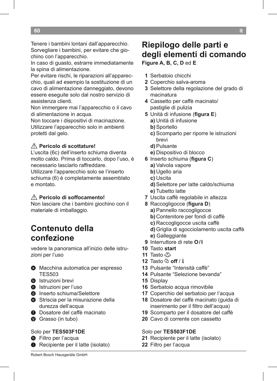 Riepilogo delle parti e degli elementi di comando, Contenuto della confezione | Bosch TES50351DE VeroCafe Latte Kaffeevollautomat Silber Pure Silver User Manual | Page 64 / 88