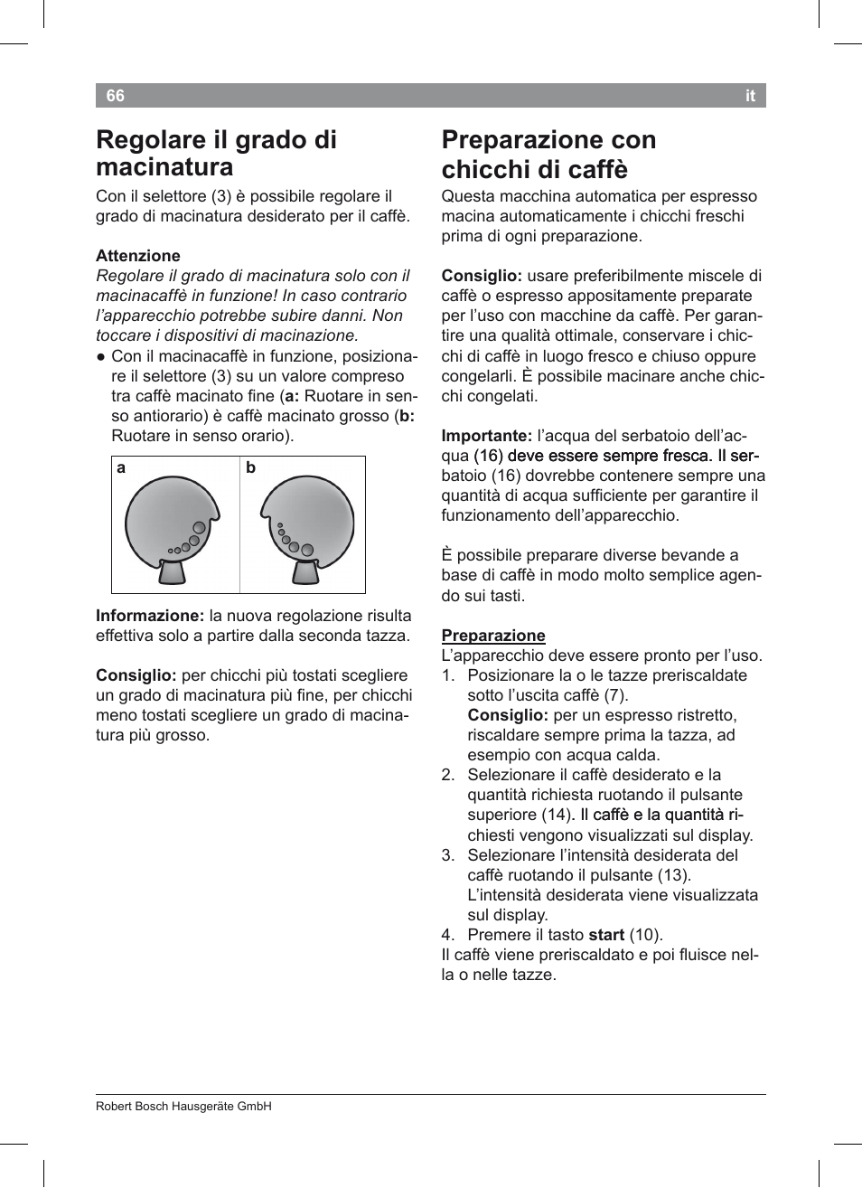 Regolare il grado di macinatura, Preparazione con chicchi di caffè | Bosch TES50351DE VeroCafe Latte Kaffeevollautomat Silber Pure Silver User Manual | Page 70 / 88