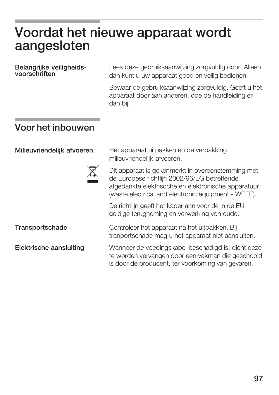 Voordat het nieuwe apparaat wordt aangesloten, Voor het inbouwen | Bosch HMT72M420 - weiß Mikrowellengerät User Manual | Page 97 / 120