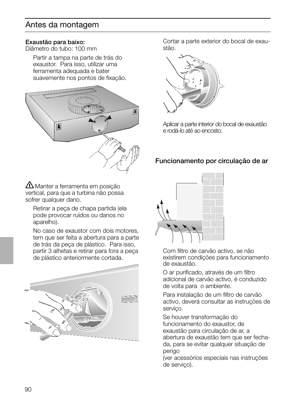 Antes da montagem | Bosch DHU632D weiß Unterbauhaube 60 cm User Manual | Page 90 / 108