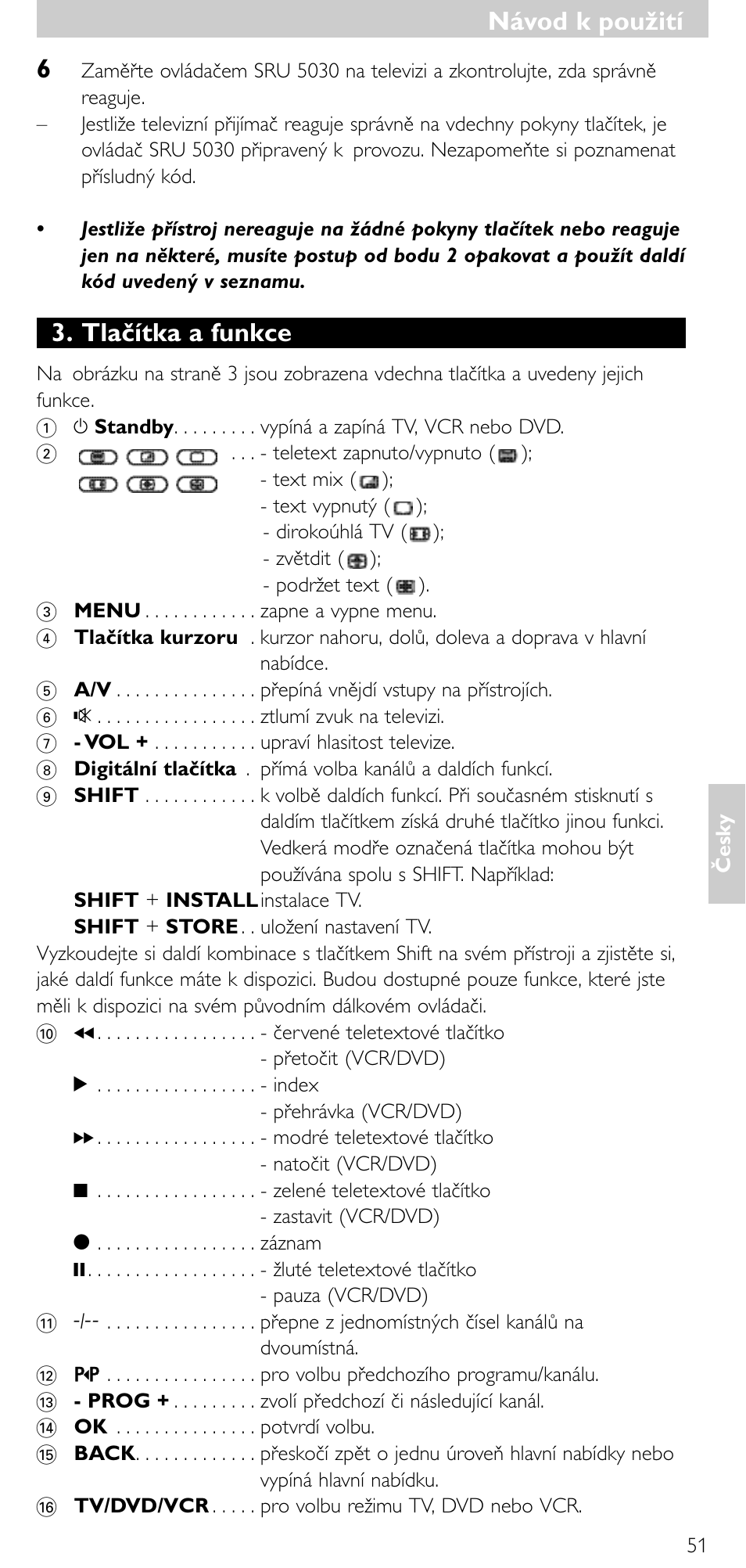 Návod k použití, Návod k použití 6, Tlačítka a funkce | Philips SRU5030 User Manual | Page 50 / 83